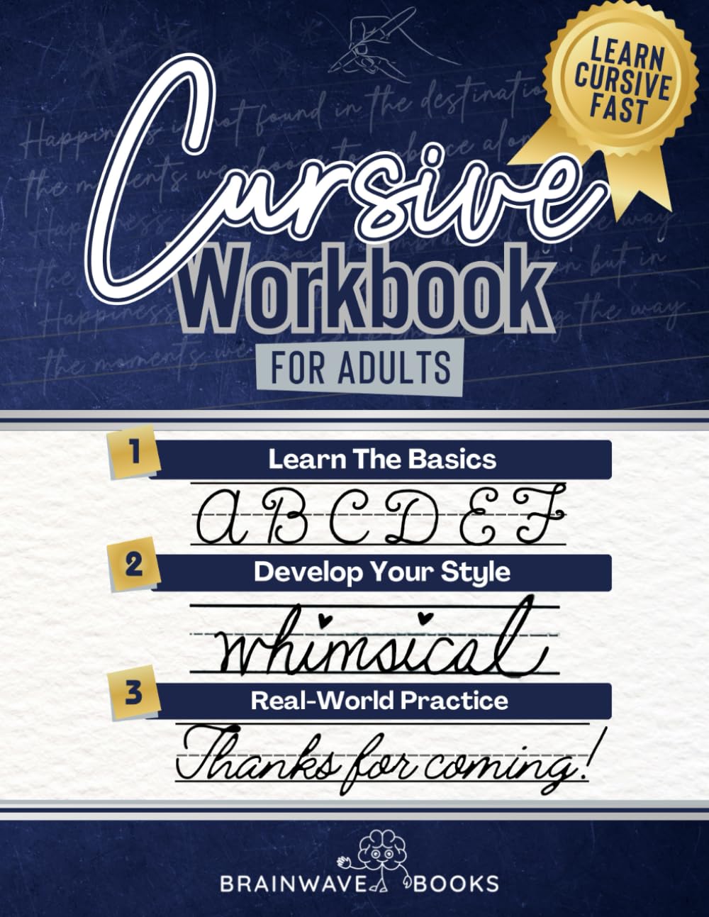 Cursive Workbook For Adults: Write with Style