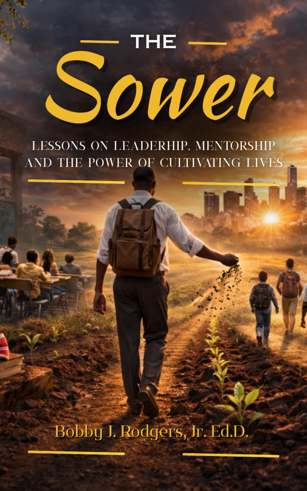 The Sower: Excerpts from the Pilgrimage of an African American Male Educator Through Public Education in South Central Los Angeles