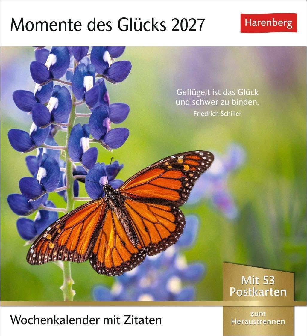 Momente des Glücks Postkartenkalender 2027 - Wochenkalender mit Zitaten, mit 53 Postkarten: Positive Stimmung und Zufriedenheit im Postkartenformat. ... und schönen Fotos zum Sammeln und Verschicken