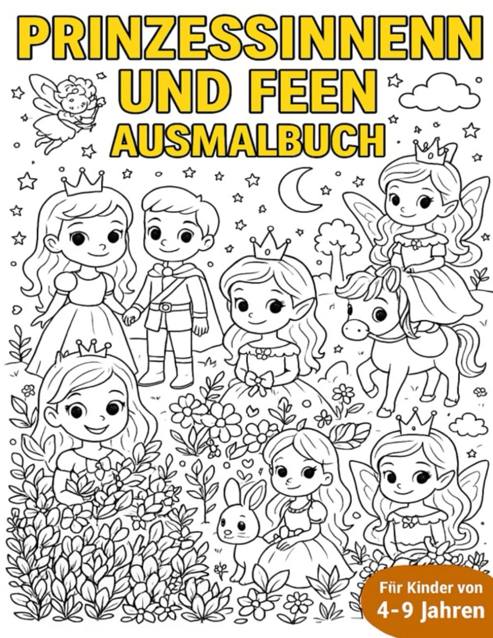 Zauberhafte Prinzessinnen & Feen – Malbuch für Mädchen: 25 magische Motive zum Ausmalen und Träumen