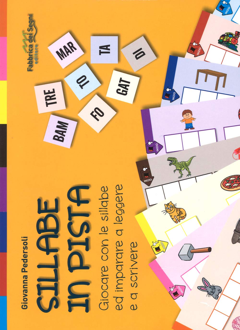 Sillabe in pista. Con gadget. Giocare con le sillabe ed imparare a leggere e a scrivere (Vol. 1)