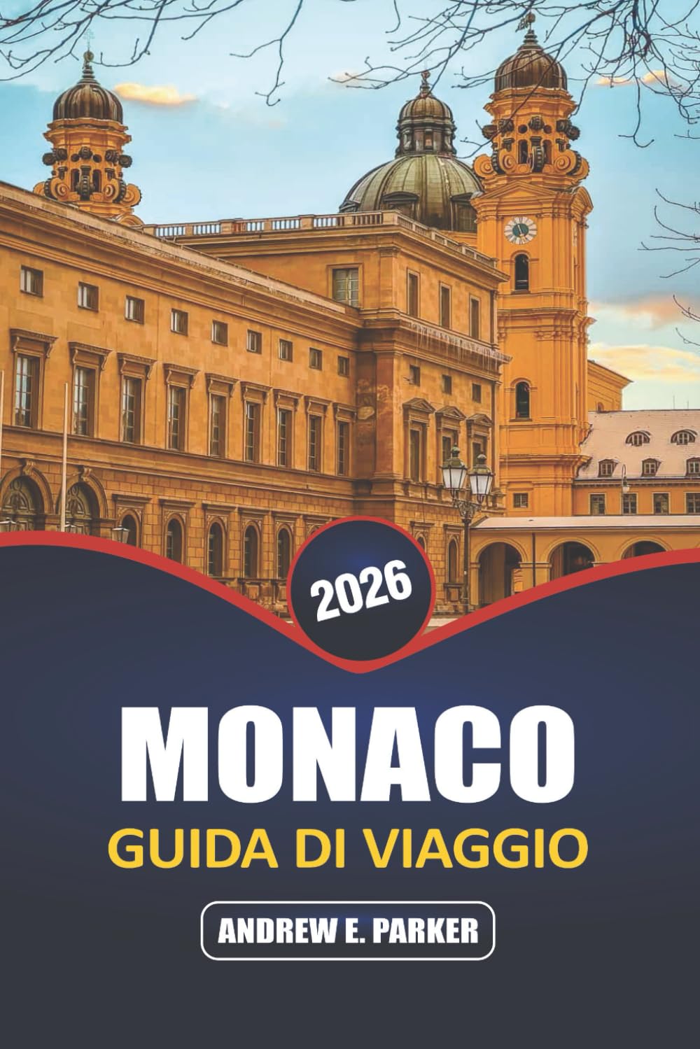Monaco Guida Di Viaggio 2026: Esplora il cuore della Germania: gemme nascoste, attrazioni iconiche, fughe bavaresi ed esperienze culturali locali