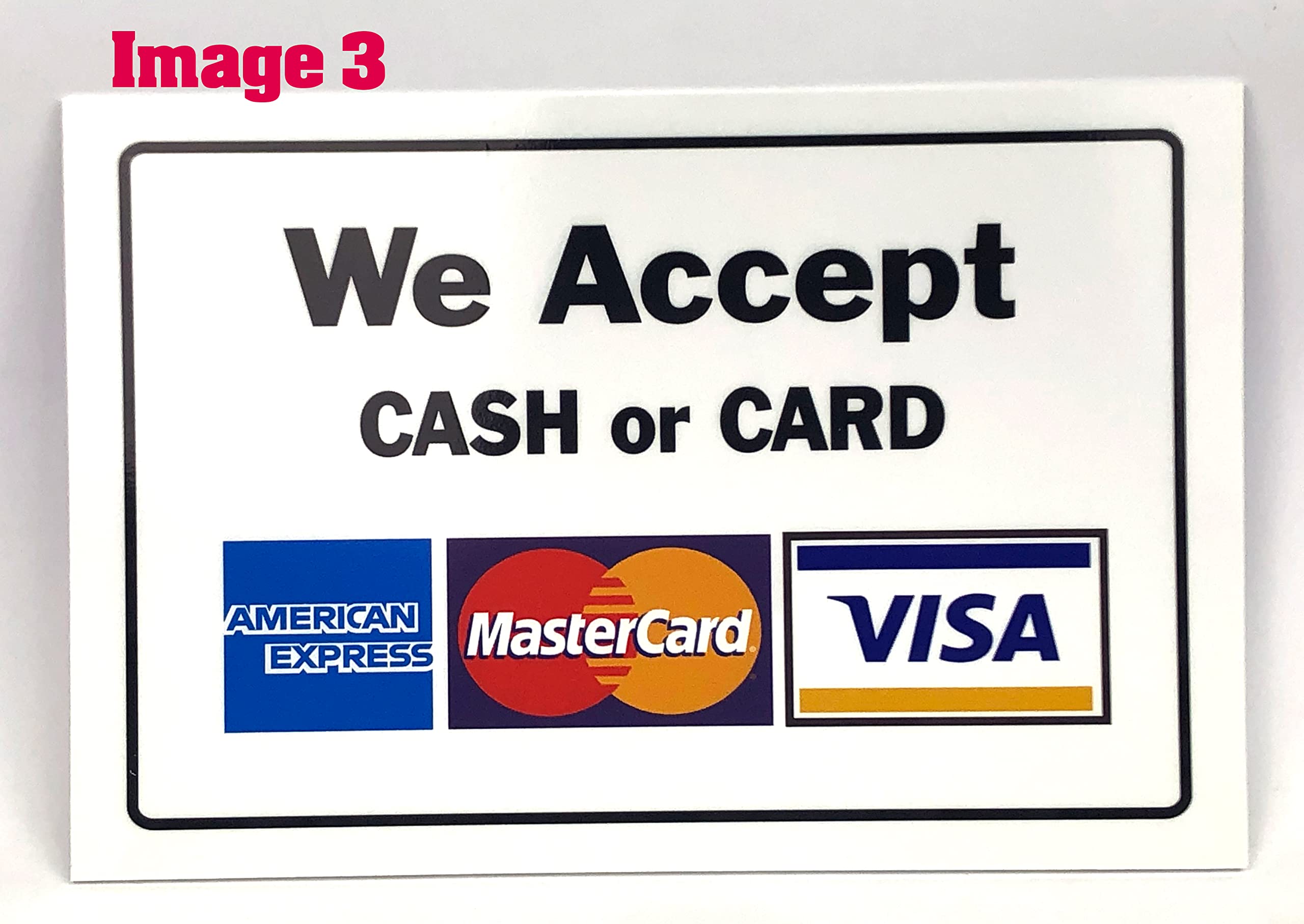 We Accept Card Payments Contactless Vinyl Signs (Image 3, A6 150MM X 100MM)