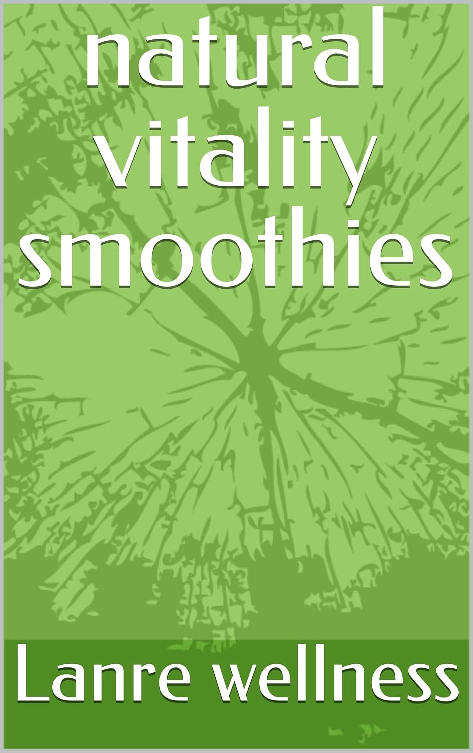 natural vitality smoothies
