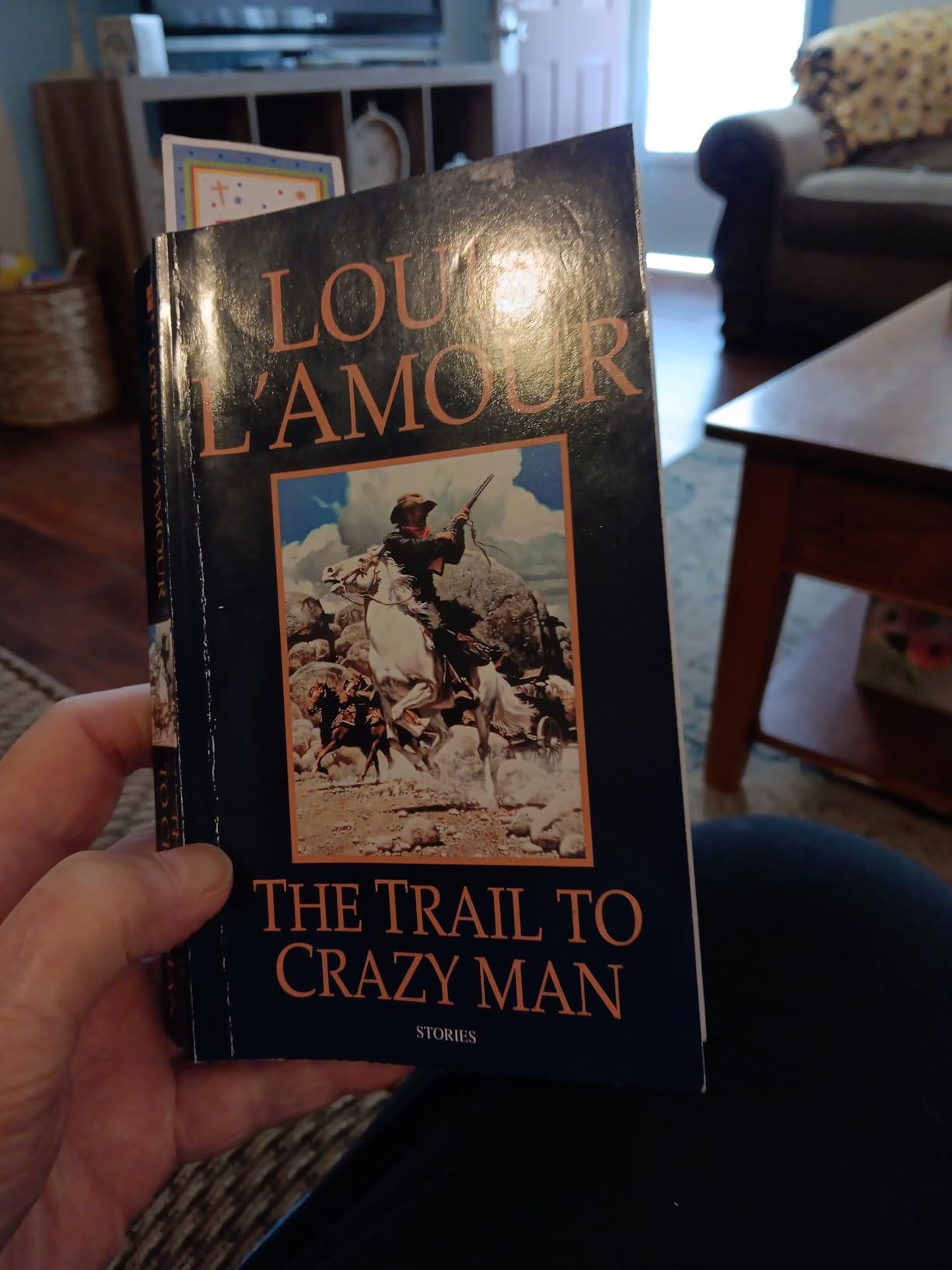 The Trail To Crazy Man: L'Amour's Original Version (English