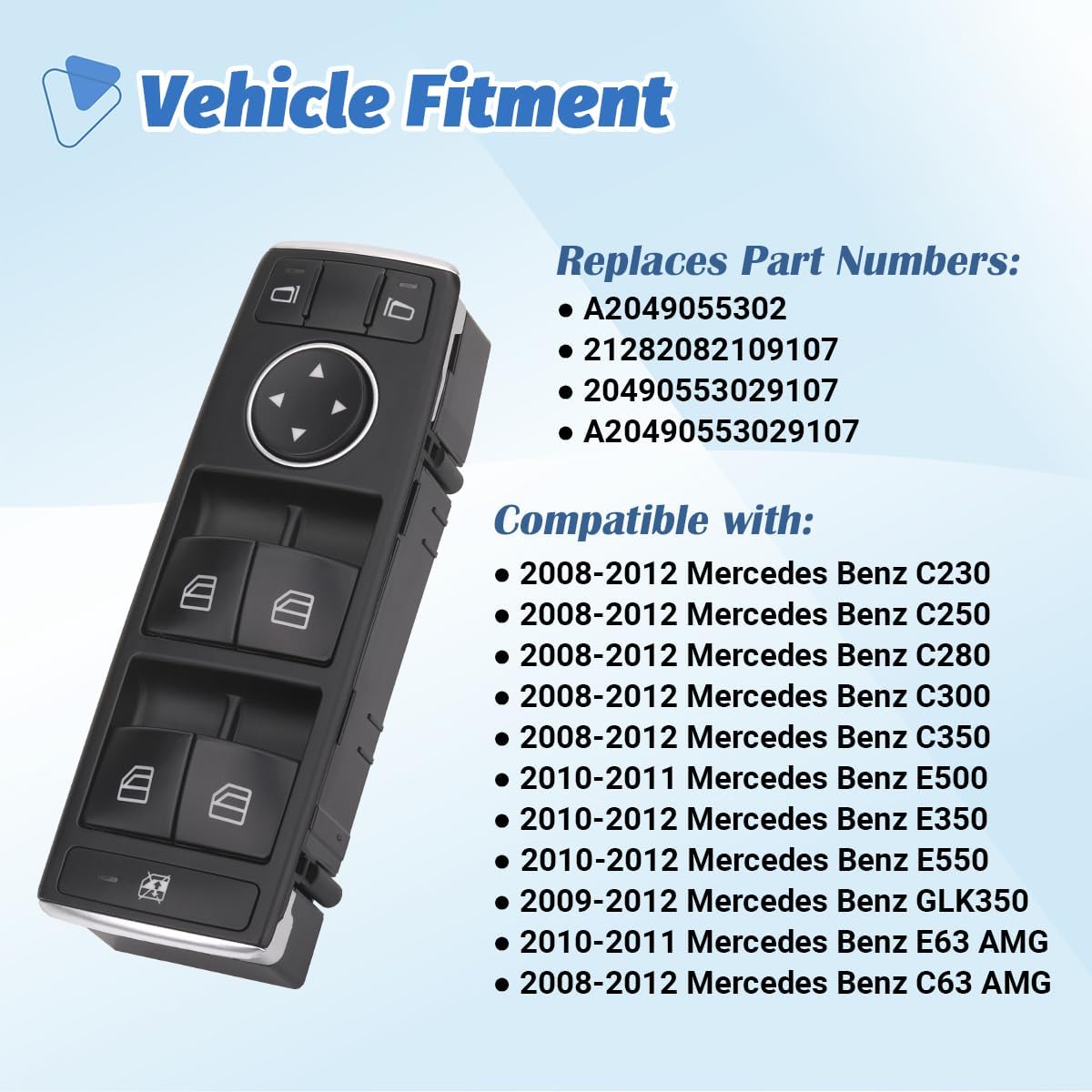 Master Power Window Switch Button Front Driver Side Compatible with Mercedes Benz C230 C250 C280 C300 C350 C63 E500 E63 AMG E350 E550 GLK350 08 09 10 11 12, Replaces OEM A2049055302