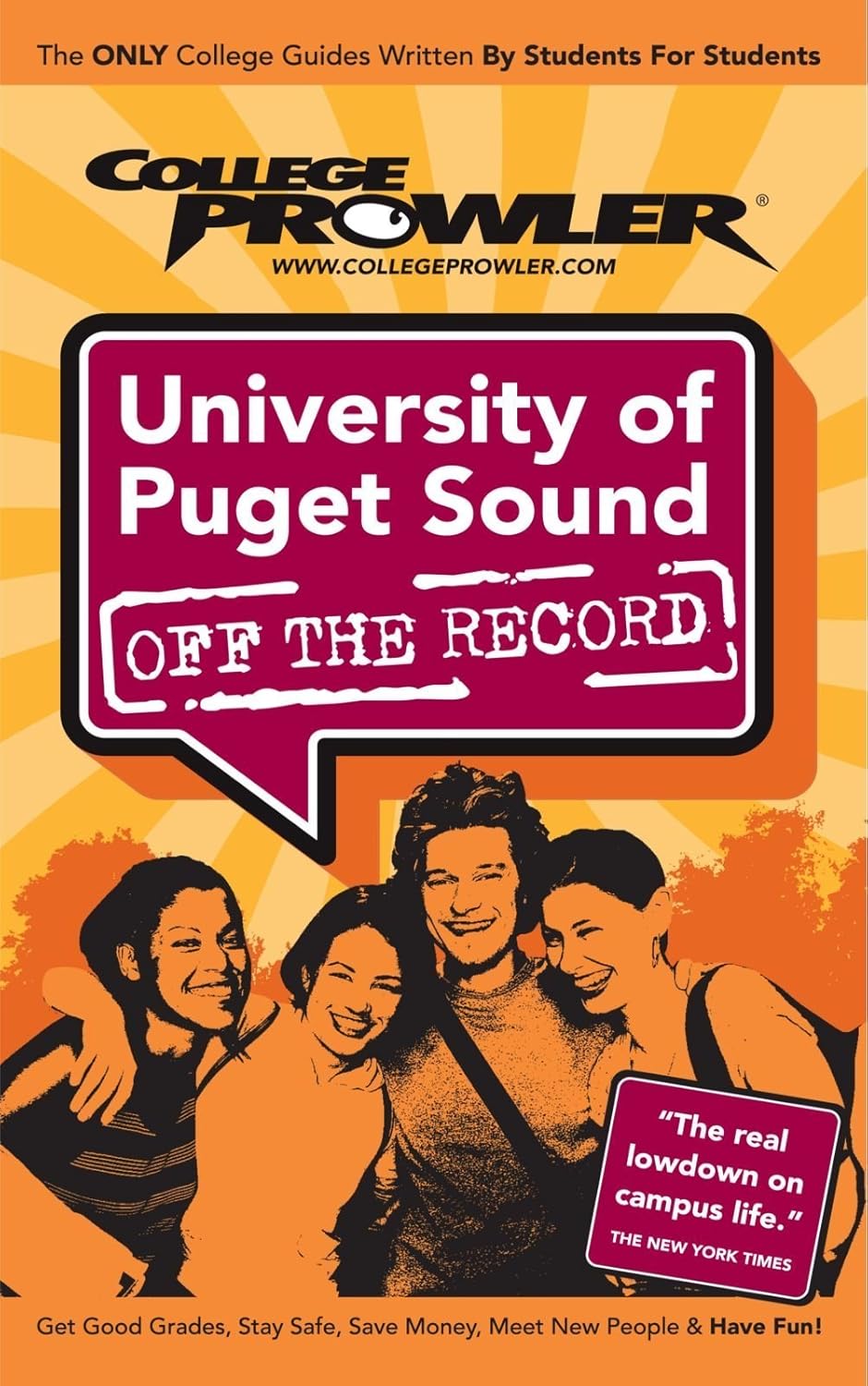 University of Puget Sound 2007 (College Prowler
