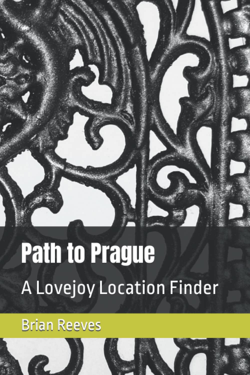Path to Prague: A Lovejoy Location Finder (Lovejoy Adventures)
