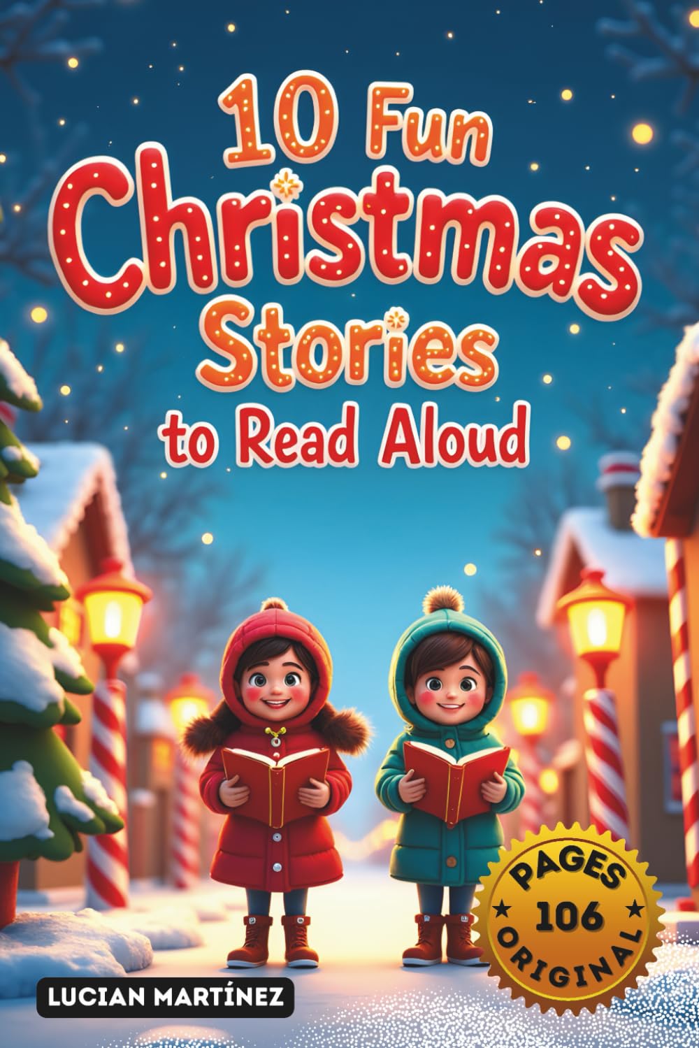 10 Fun Christmas Stories to Read Aloud: Perfect for Children Ages 3-6