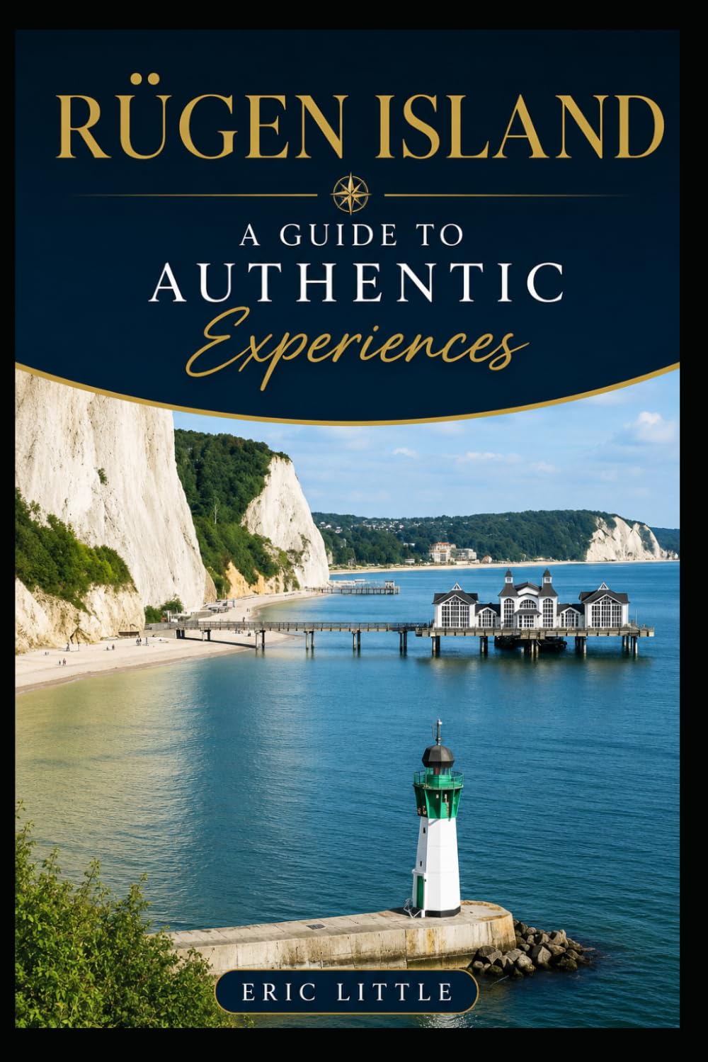 RÜGEN ISLAND: A Guide to Authentic Experiences