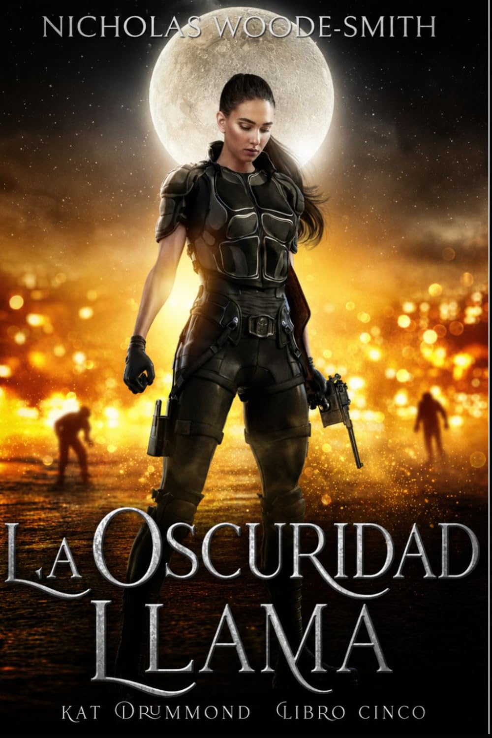 La Oscuridad Llama: Fantasía urbana de caza de monstruos (Serie Kat Drummond)