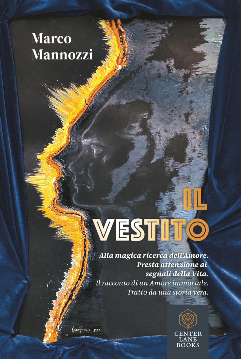 Il Vestito: Alla magica ricerca dell’Amore. Presta attenzione ai segnali della vita.
