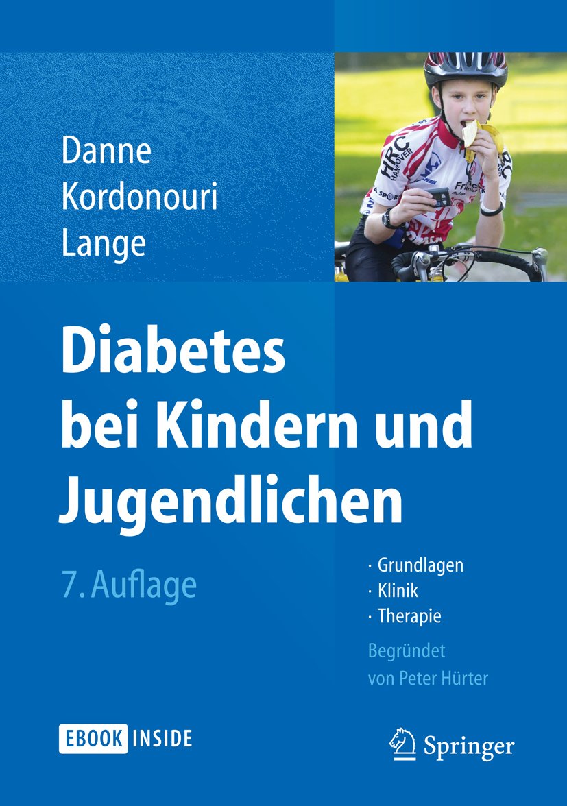 Diabetes bei Kindern und Jugendlichen: Grundlagen, Klinik, Therapie