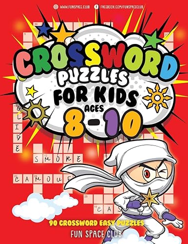 Crossword Puzzles for Kids Ages 8-10: 90 Crossword Easy Puzzle Books (Crossword and Word Search Puzzle Books for Kids)