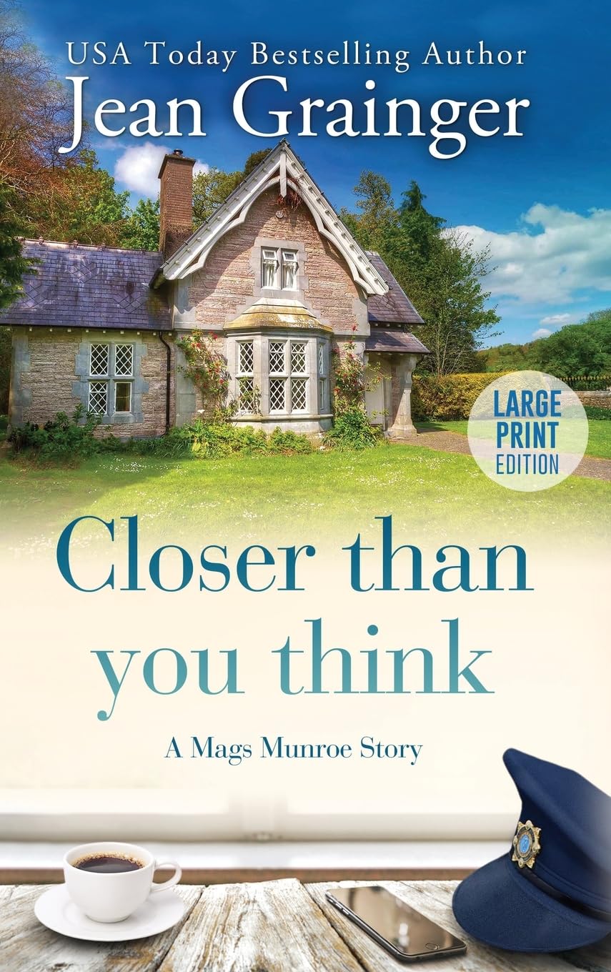 Closer than you think: A Mags Munroe Story (The Mags Munroe Series)
