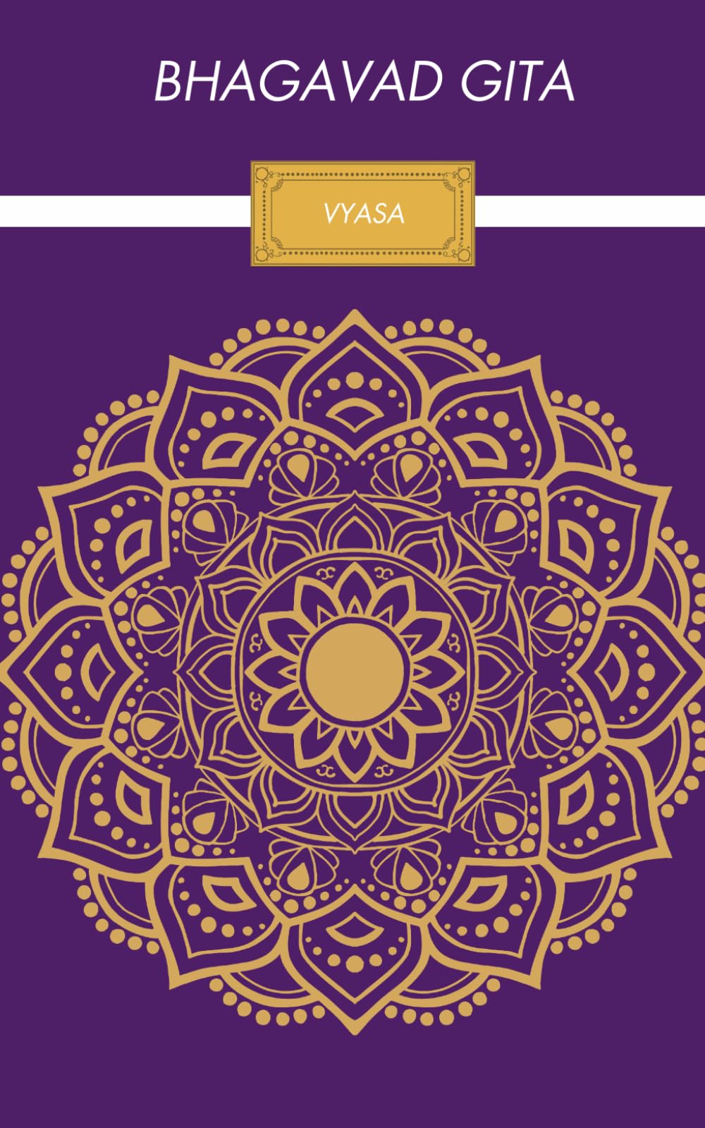 BHAGAVAD GITA: A Timeless Guide to Inner Peace – In Plain English with Modern Reflections