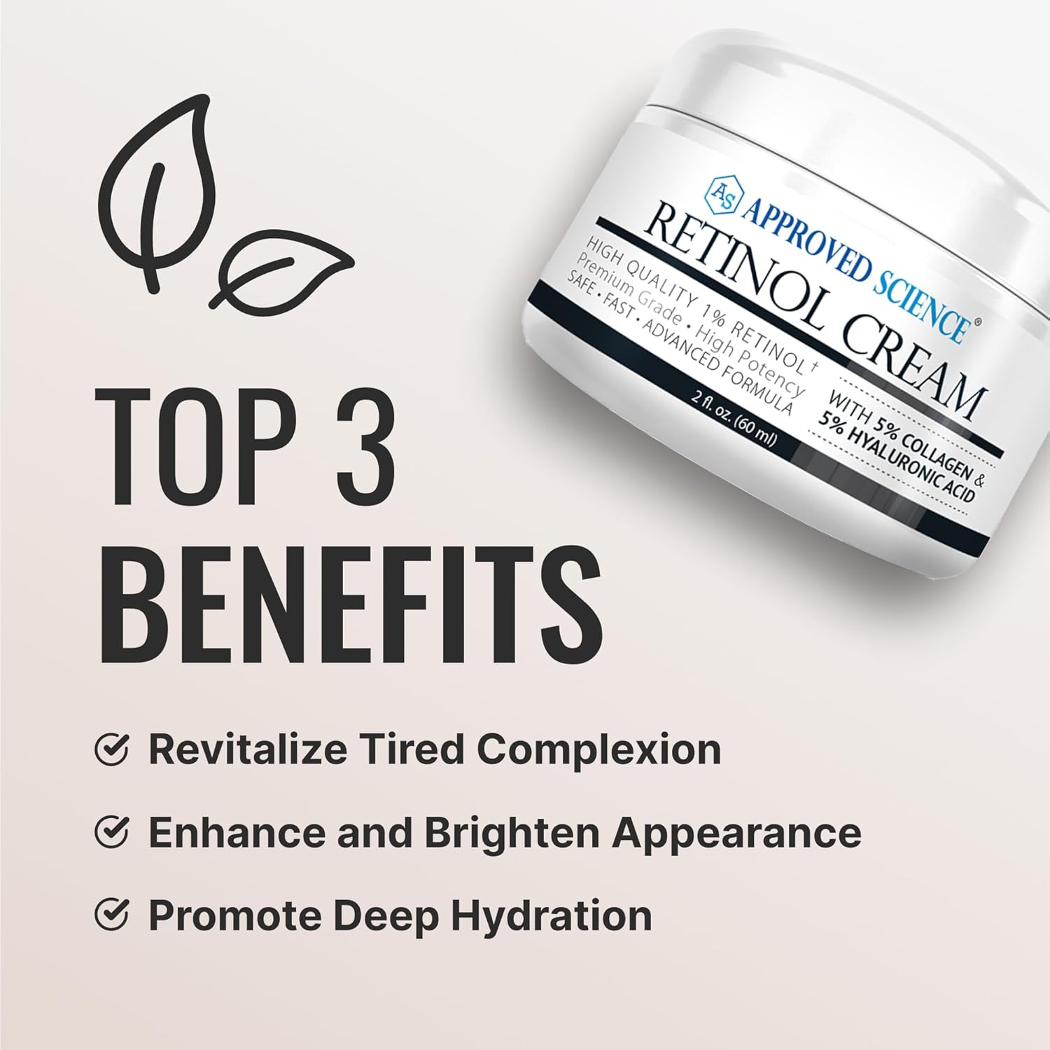 Approved Science Retinol Cream with 1% Retinol, 5% Collagen, and 5% Hyaluronic Acid - Revitalize, Brighten, Firm, and Plump Skin - 2 fl. oz. (60 ml)