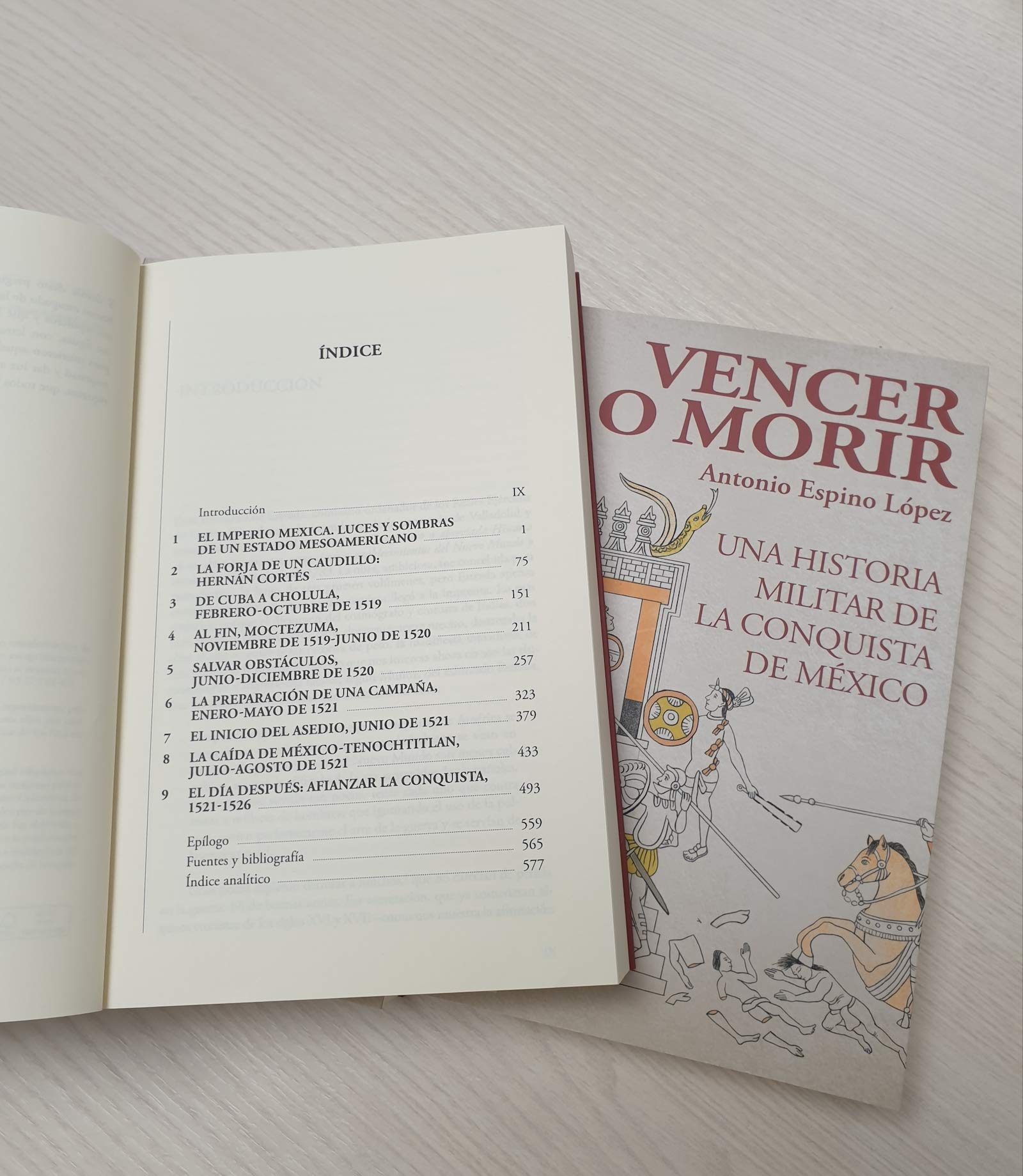 Vencer o morir: Una historia militar de la conquista de México: 6 (Historia de España)