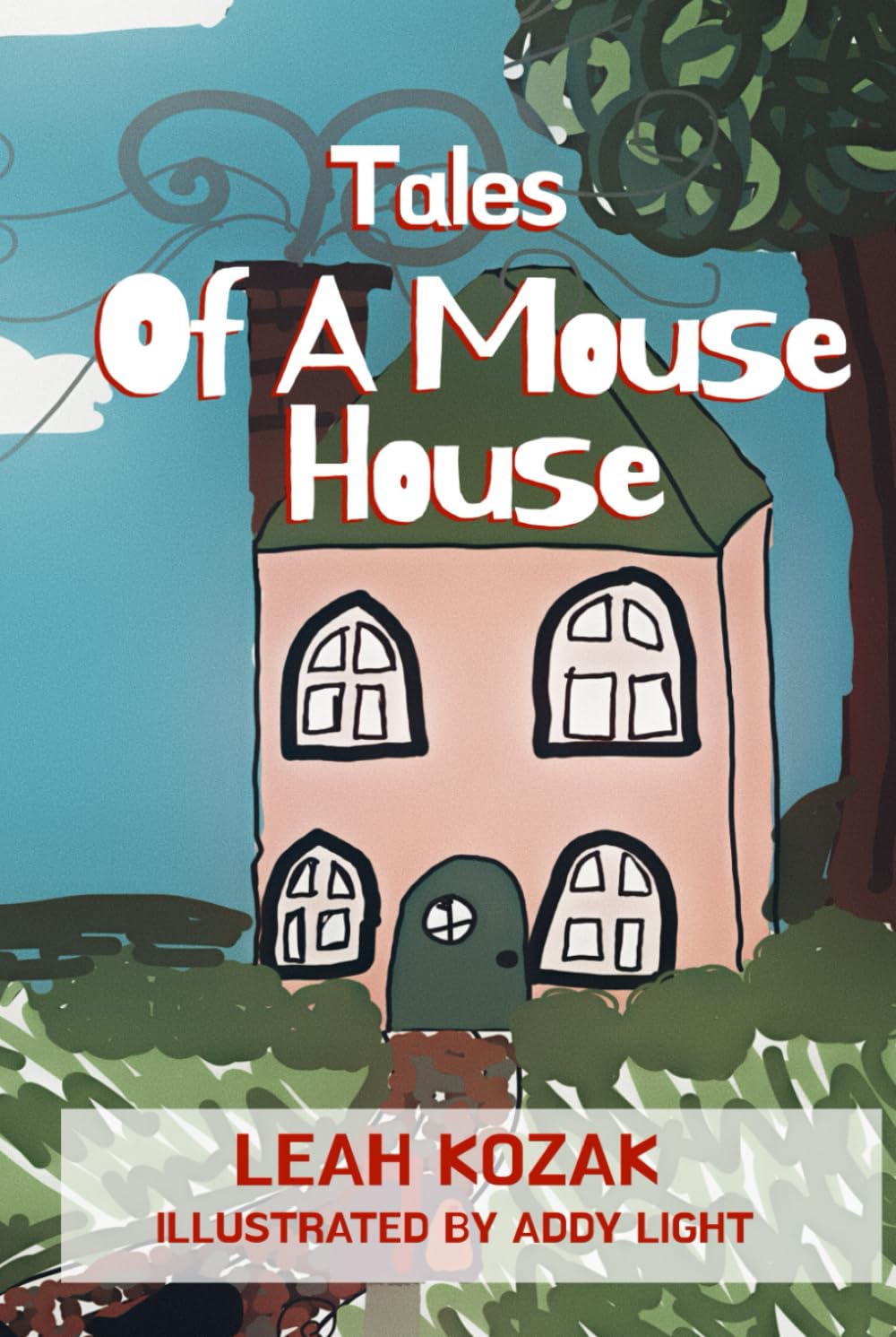 Tales Of A Mouse House      Hardcover – August 3, 2025