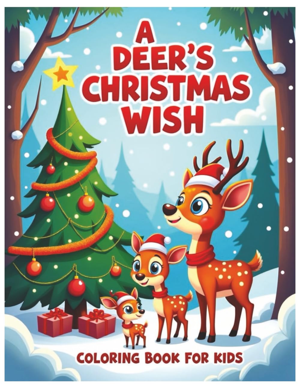 A Deer's Christmas Wish Coloring Book for Kids, adorable deers designed Clean & Bold, Easy to Color: Christian Christmas Coloring Book, Kids Coloring ... Hollies, Decorations, Christmas Celebrations