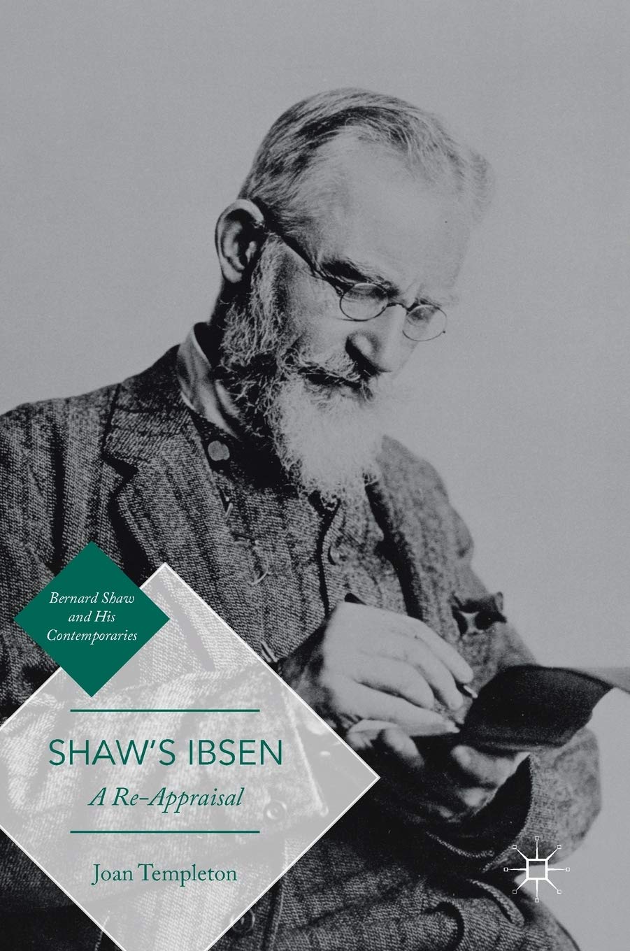 Shaw’s Ibsen: A Re-Appraisal