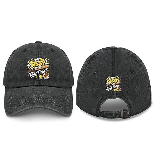 My Sissy is On that Field Hats for Women Trendy