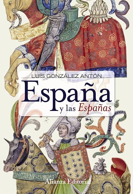 Portada de España y las Españas: Nacionalismos y falsificación de la Historia