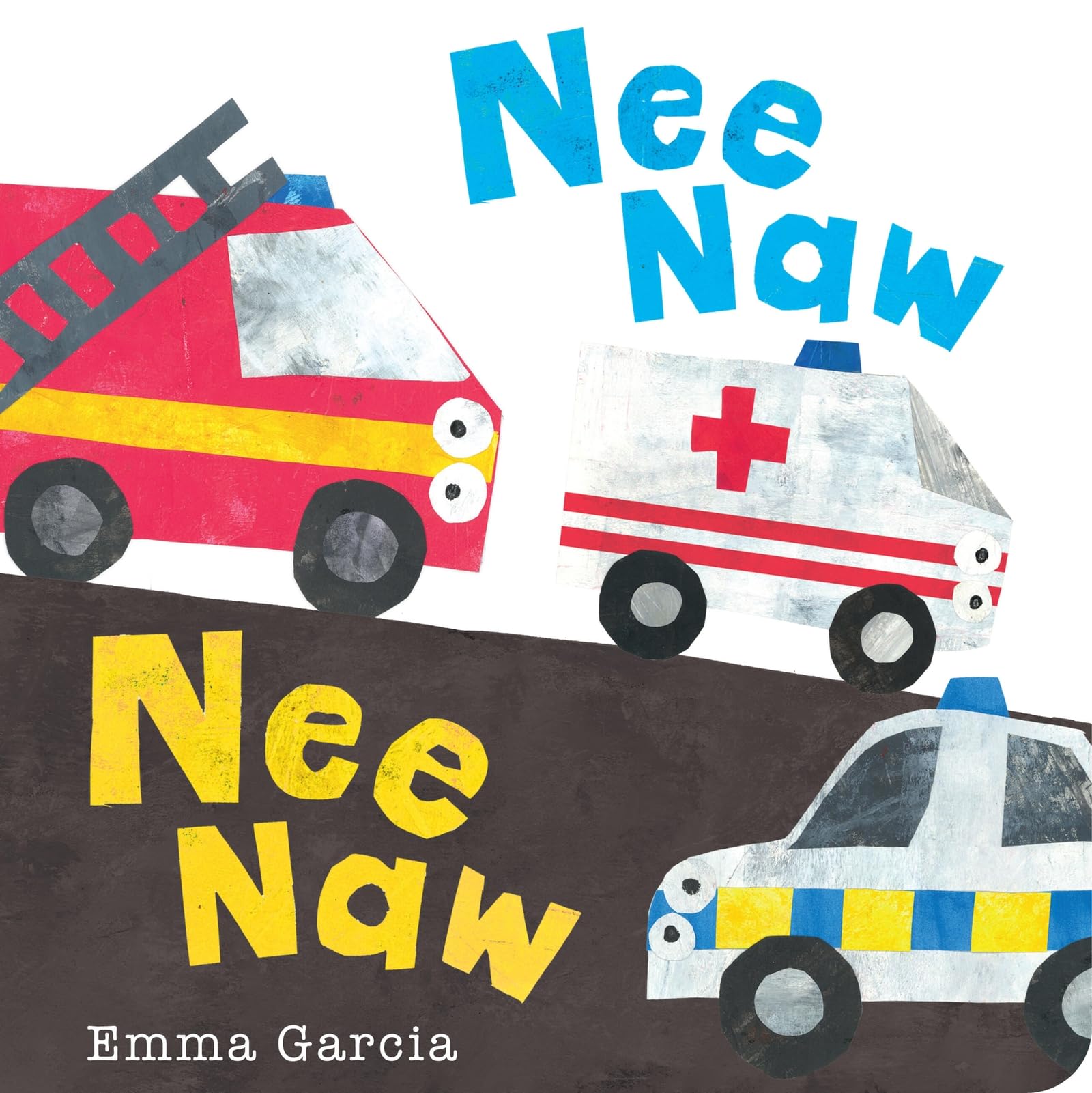 Emma Garcia All About Sounds Nee Naw Nee Naw Board Book
