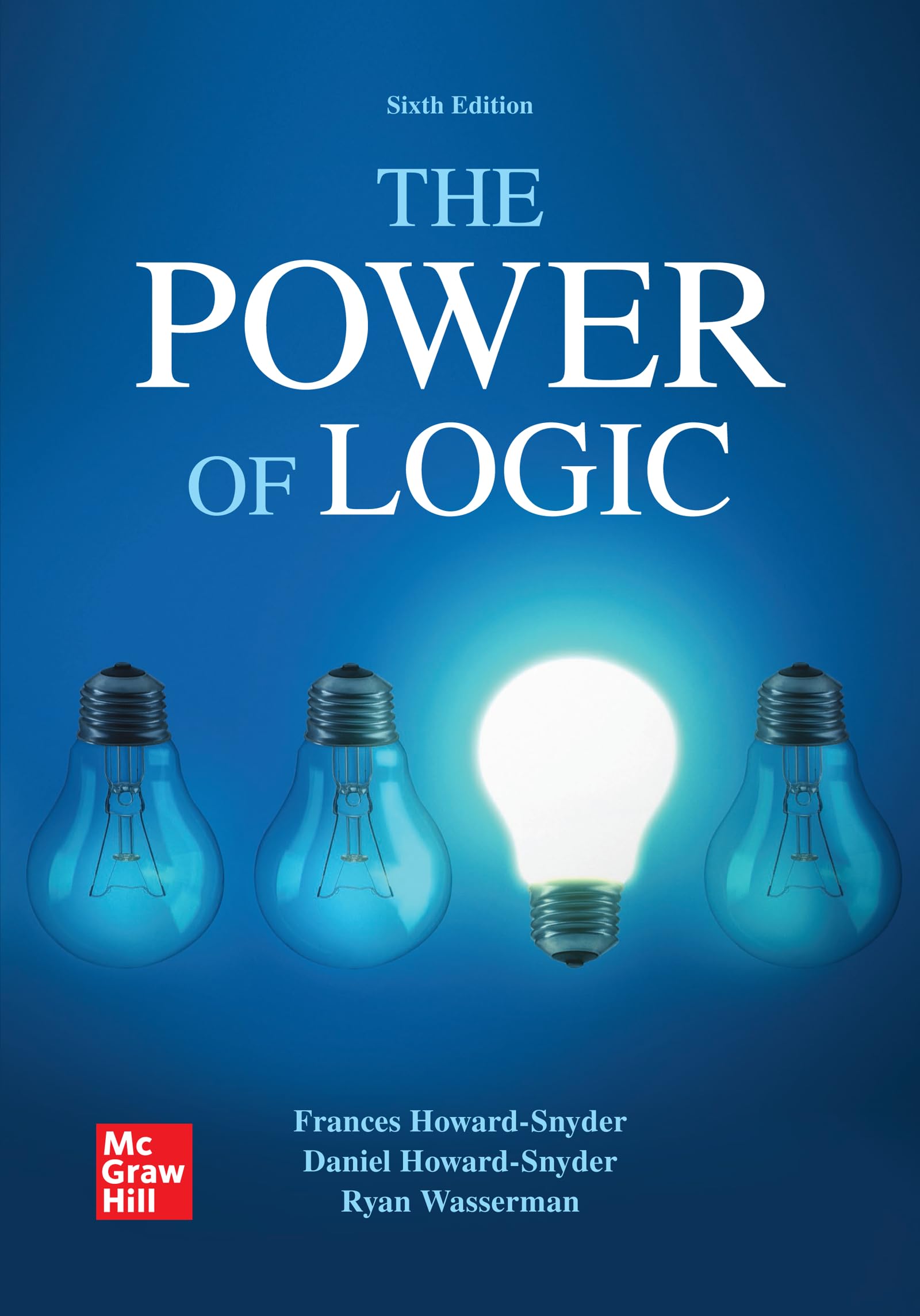 Looseleaf for the Power of Logic: Howard-Snyder, Frances, Howard