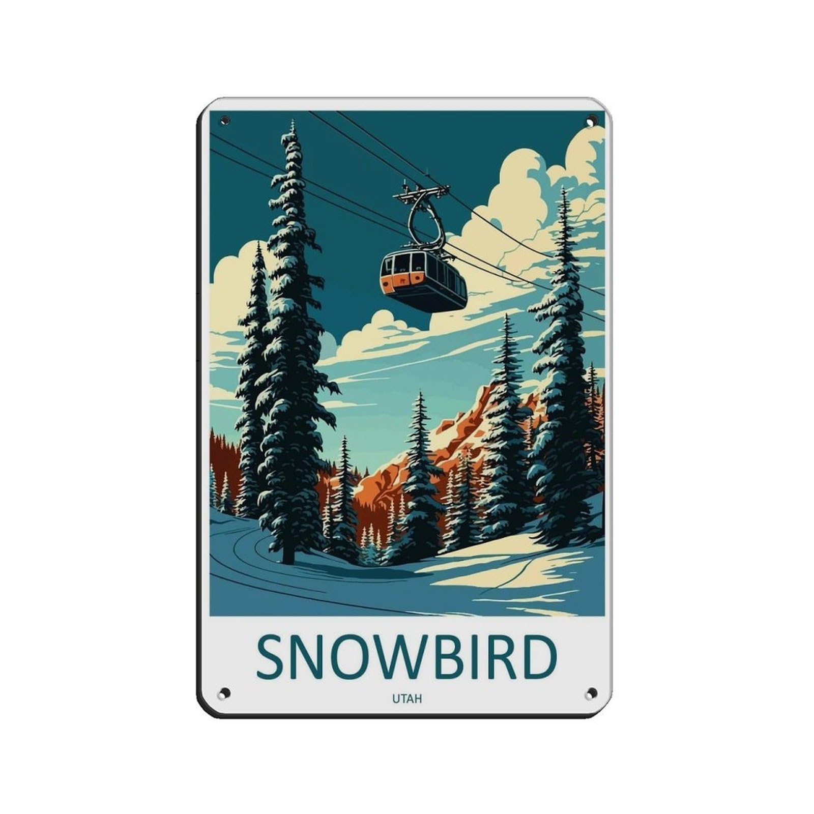 Snowbird Travel Art Ski Art Lover Gift Retro Poster Metal Tin Sign Chic Art Retro Iron Painting Bar People Cave Cafe Family Garage Poster Wall Decoration 8x12inch(20x30cm)