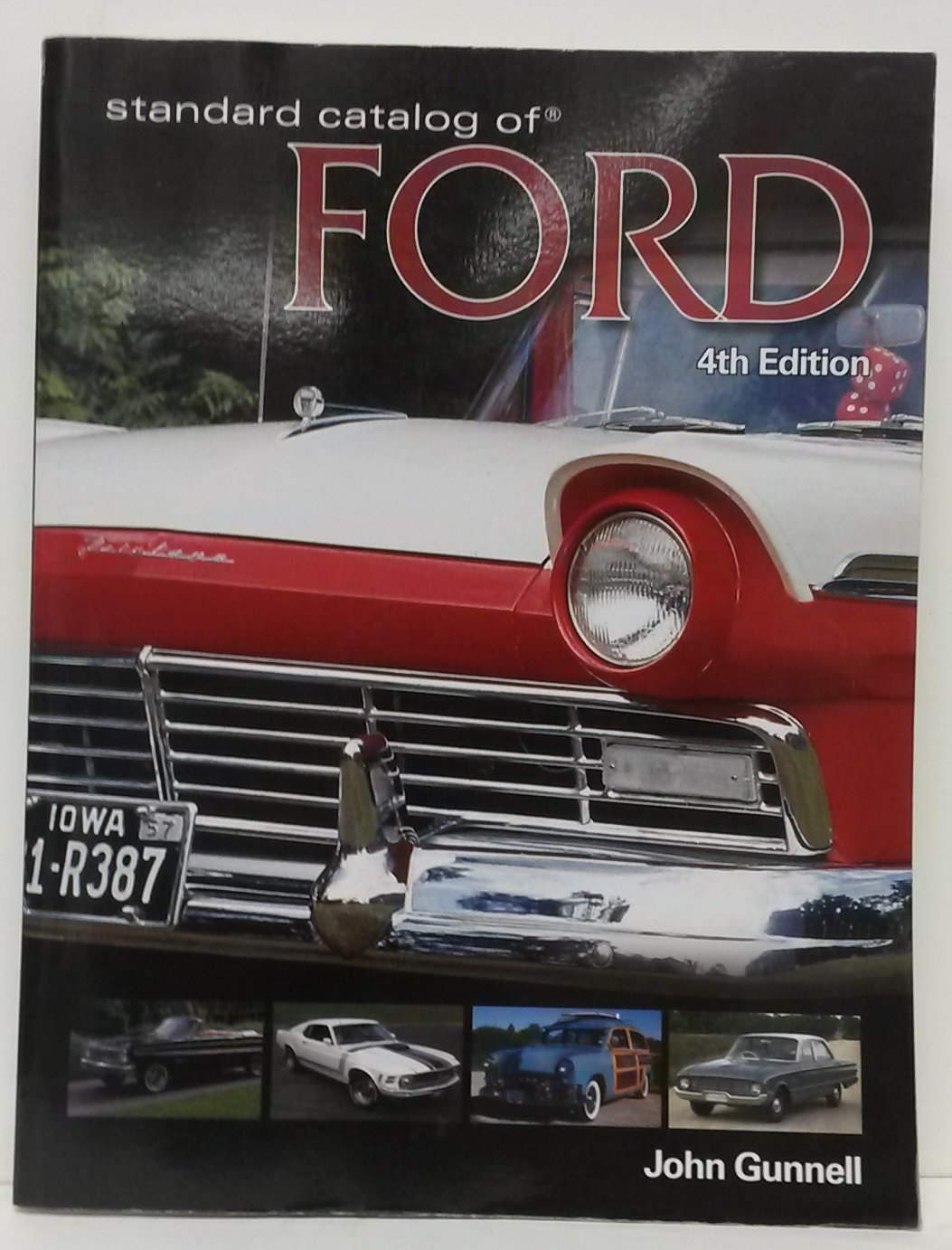 Standard Catalog of Ford, 4th Edition