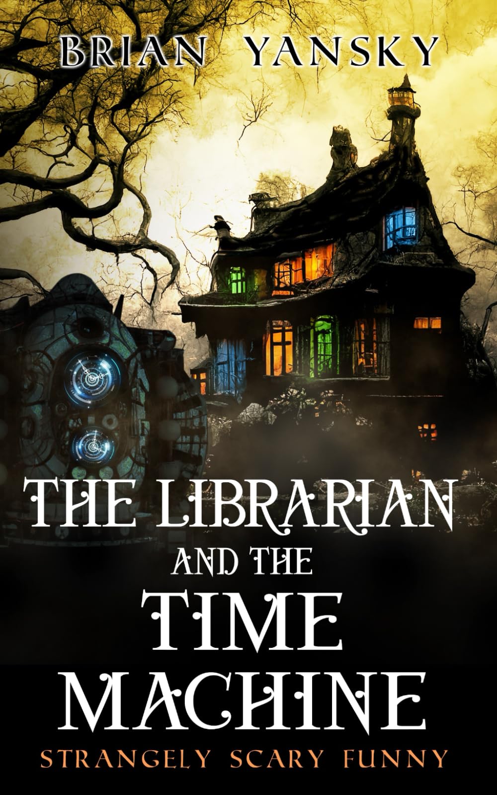 Cover of The Librarian and the Time Machine
