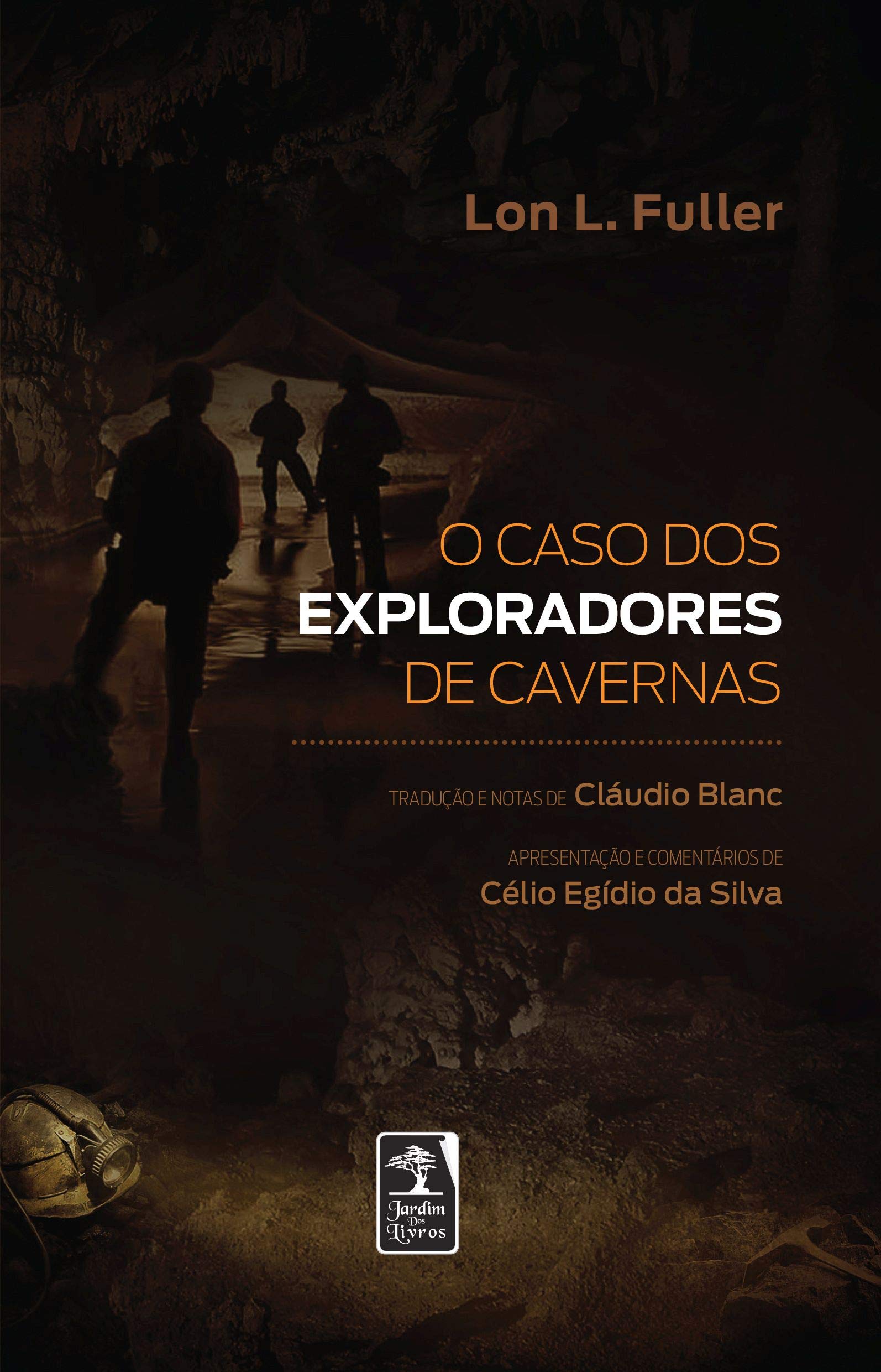 Caso dos exploradores de caverna, O