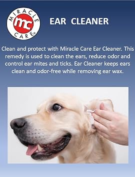 Miracle Care Ear Cleaner for Dogs and Cats, 8 Ounce, Reduces Ear Odor and Waxy Build Up, Gentle and Non Staining