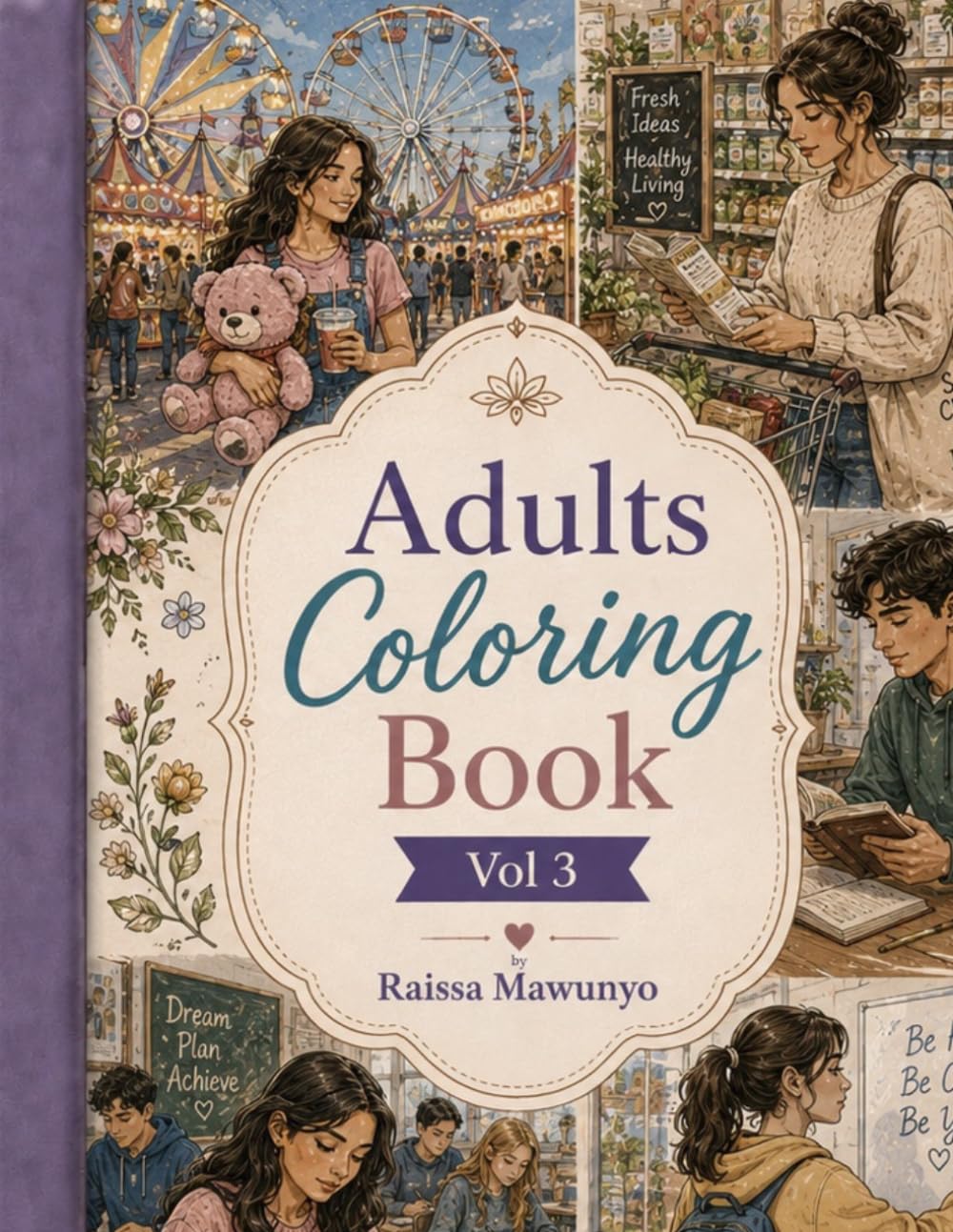 Adults Coloring Book Vol. 3: For Relaxation, Anxiety and Stress Relief