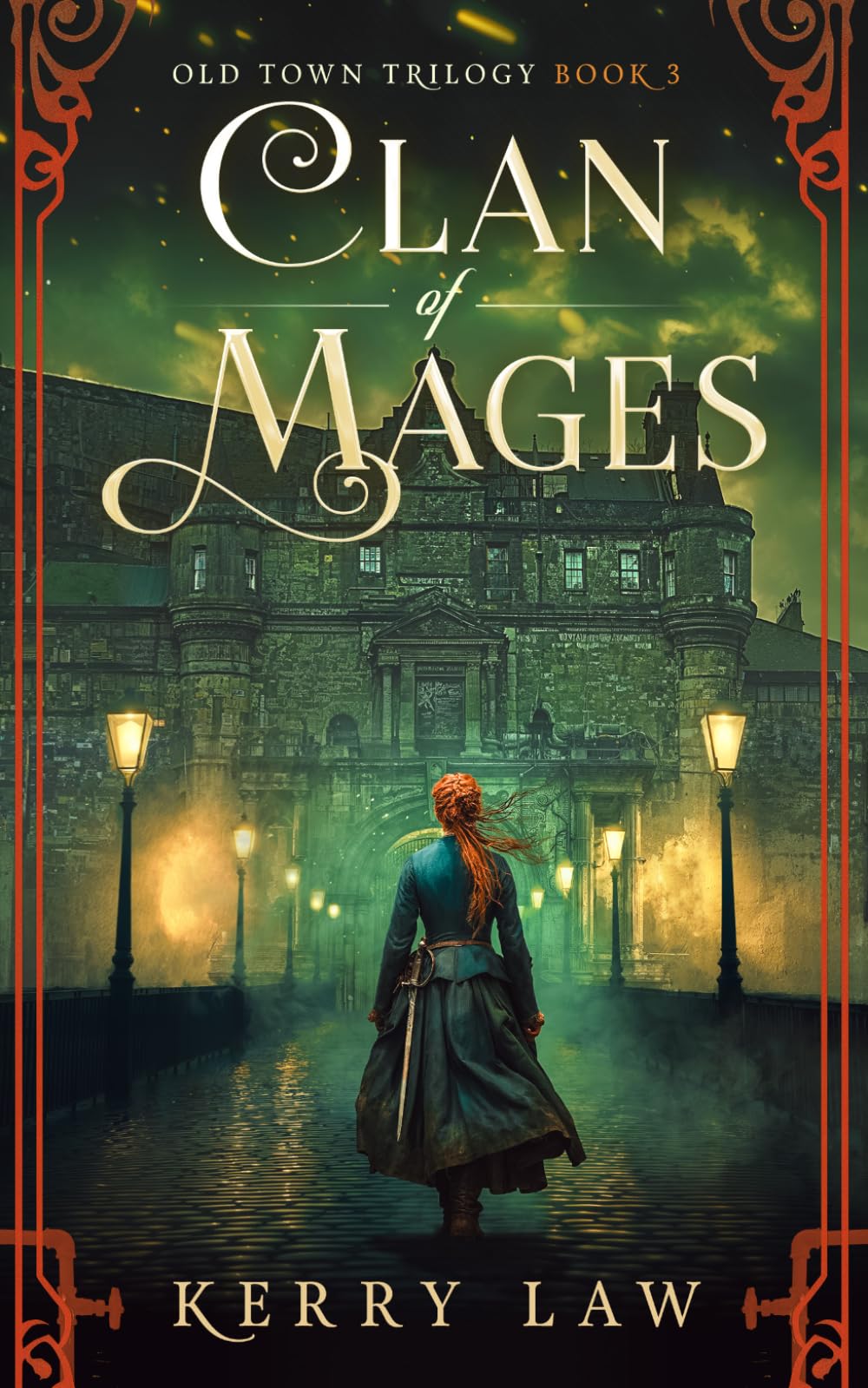 Clan of Mages: A Scottish Fantasy Adventure (Old Town Trilogy)