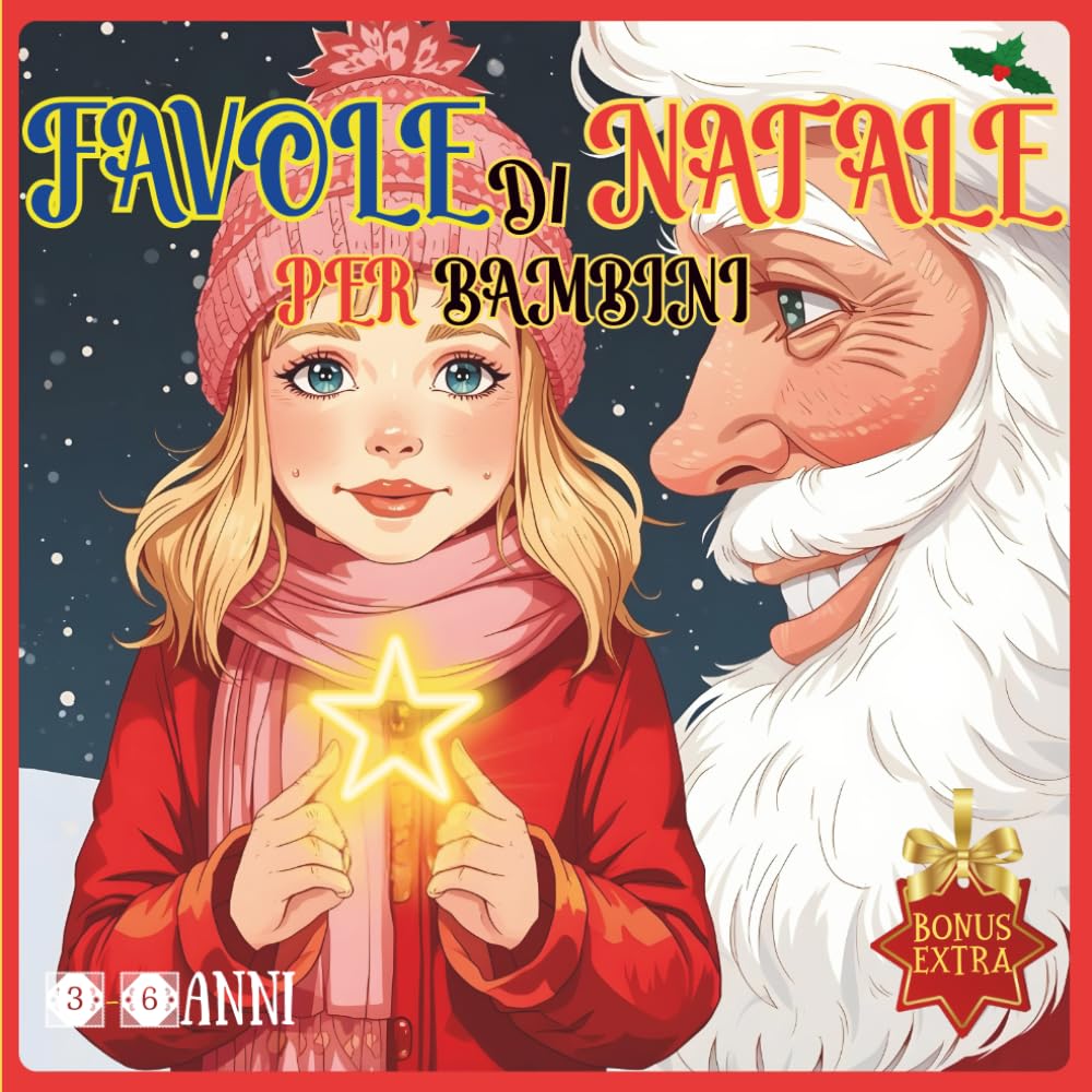 Favole Di Natale Per Bambini: Lina E La “Magica Stella Di Babbo Natale”