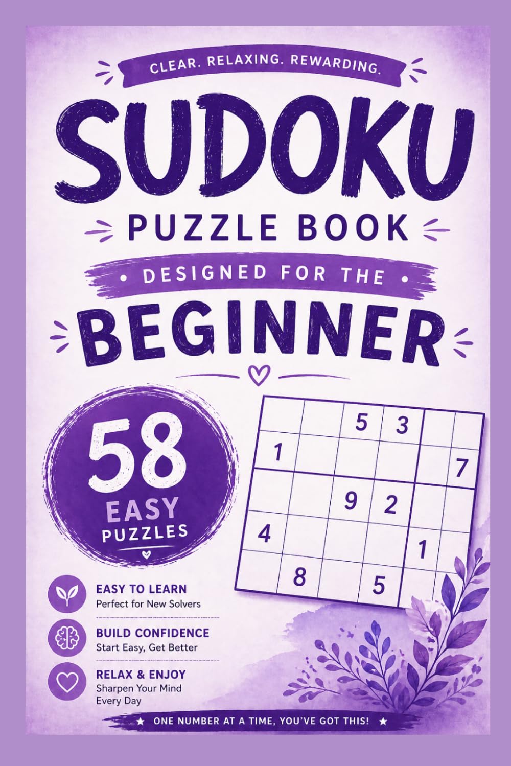 Sudoku Puzzle Book: Designed for the Beginner