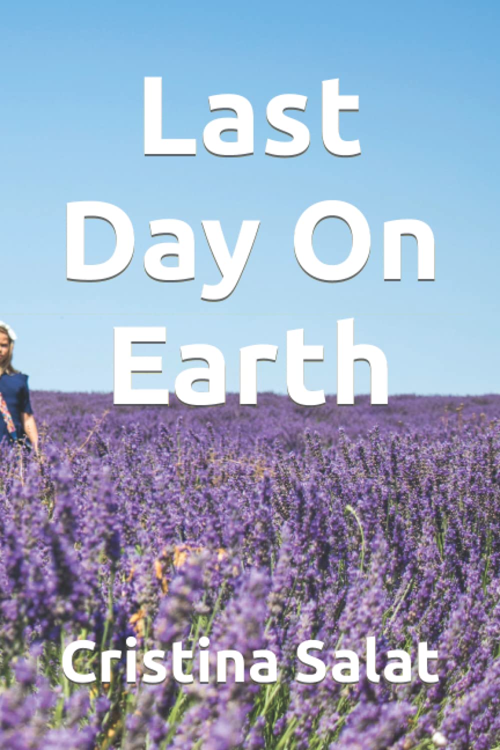 Last Day On Earth
