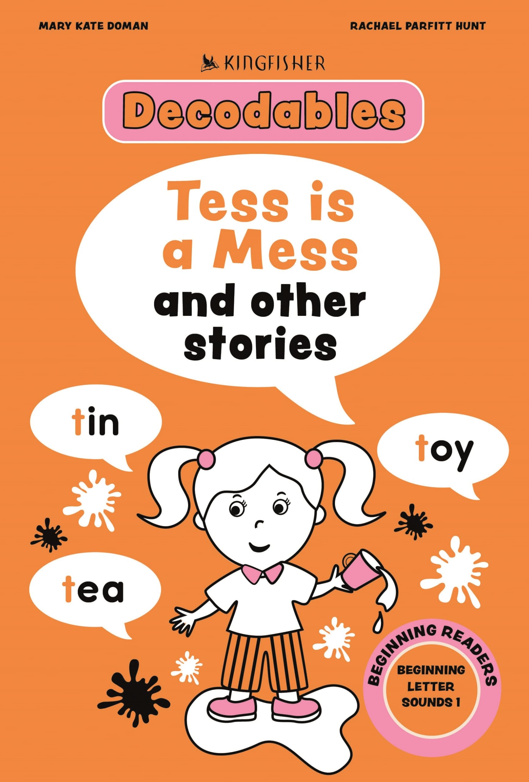 Kingfisher Decodables Beginning Consonants 1: Beginning Letters I (Decodables Kingfisher Learning)