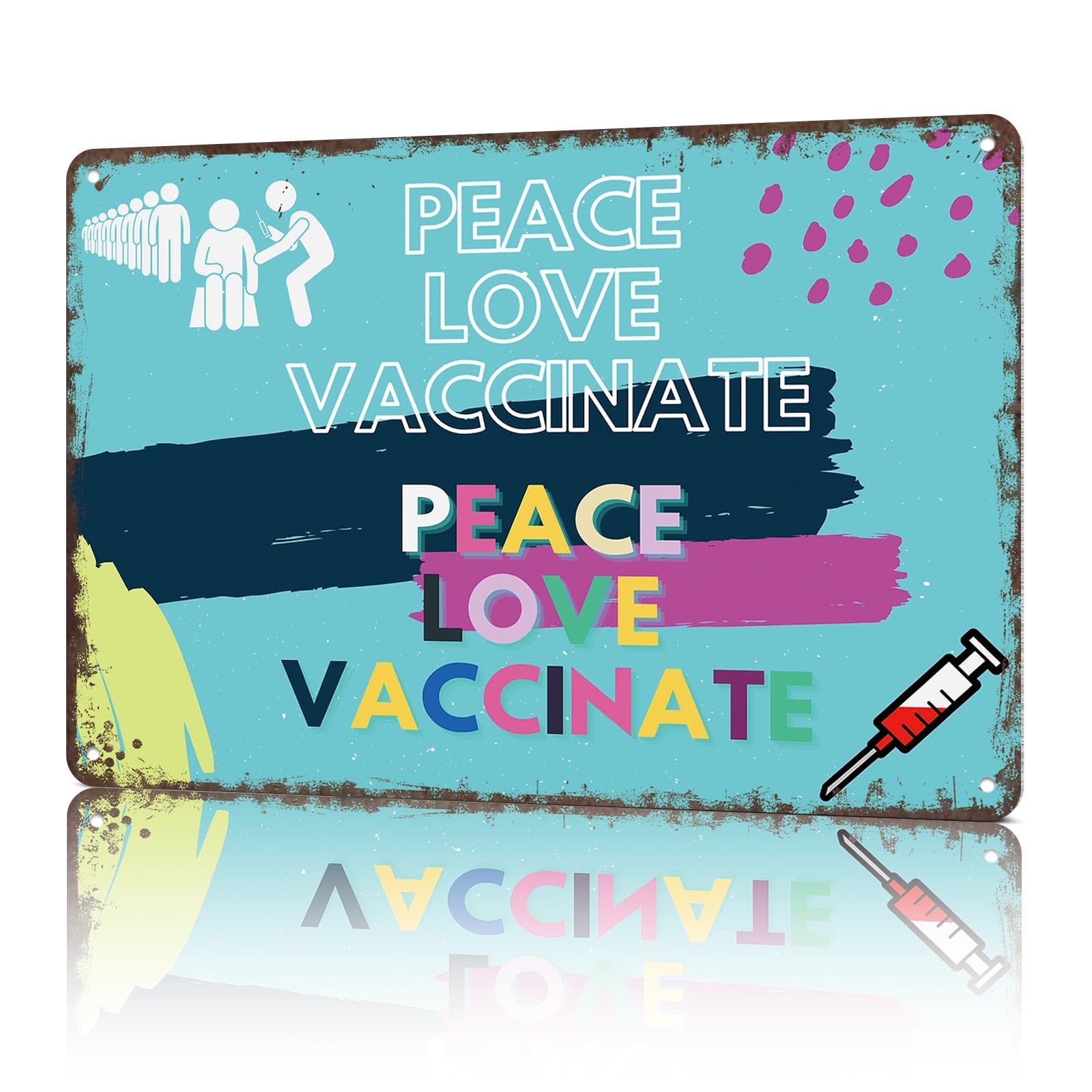 KWQDOZF Vintage Metal Signs Peace Love Vaccinate Funny Tin Sign Poster Wall Art For Home Room Bedroom Office Decor 8x12inch