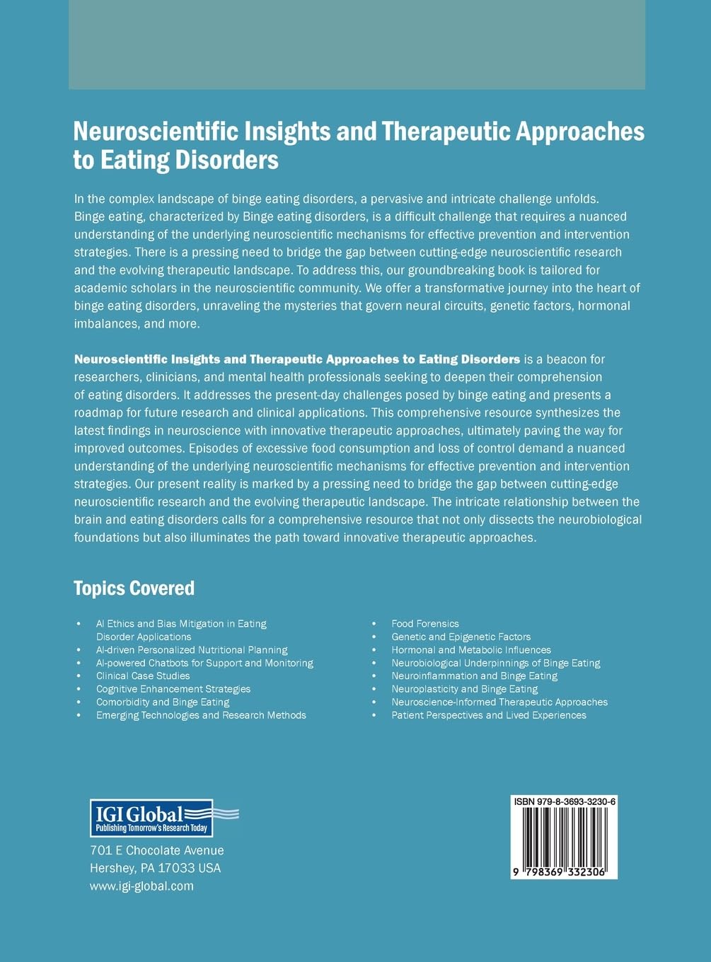 Neuroscientific Insights and Therapeutic Approaches to Eating Disorders