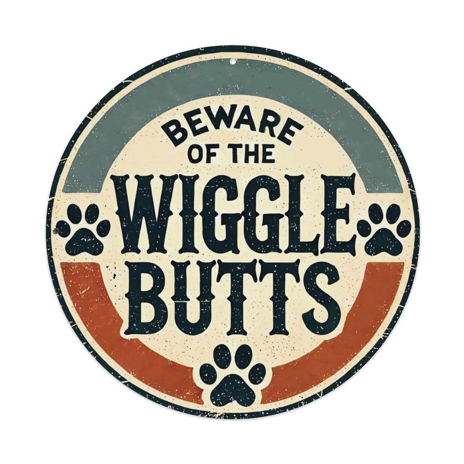 Beware Of The Wiggle Butts_2 Metal Tin Sign Plaque
