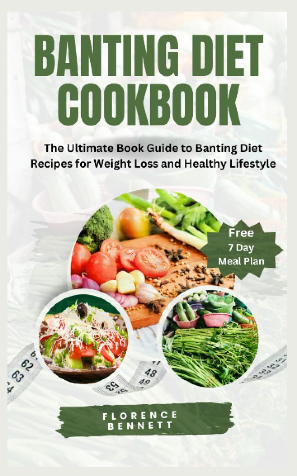 BANTING DIET COOKBOOK: The Ultimate Book Guide to Banting Diet Recipes for Weight Loss and Healthy Lifestyle