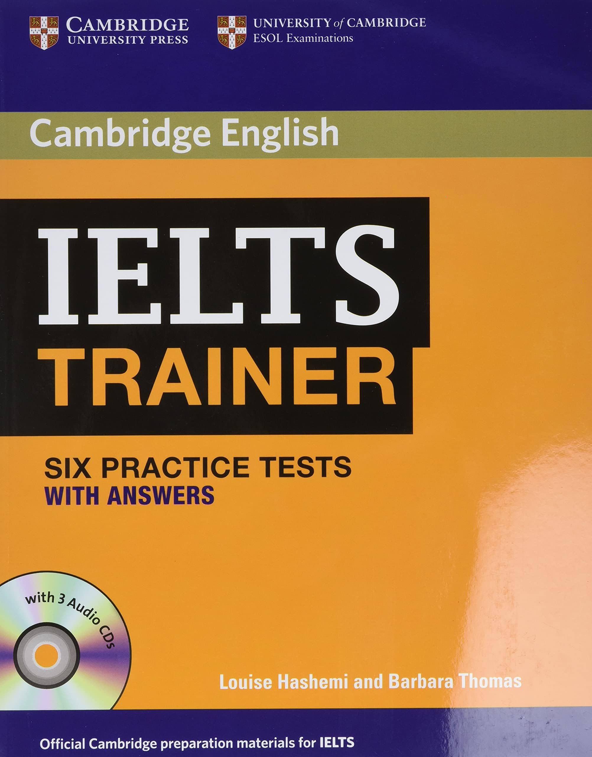 IELTS Trainer Six Practice Tests with Answers and Audio CDs (3) (Authored Practice Tests) Paperback – 10 March 2011