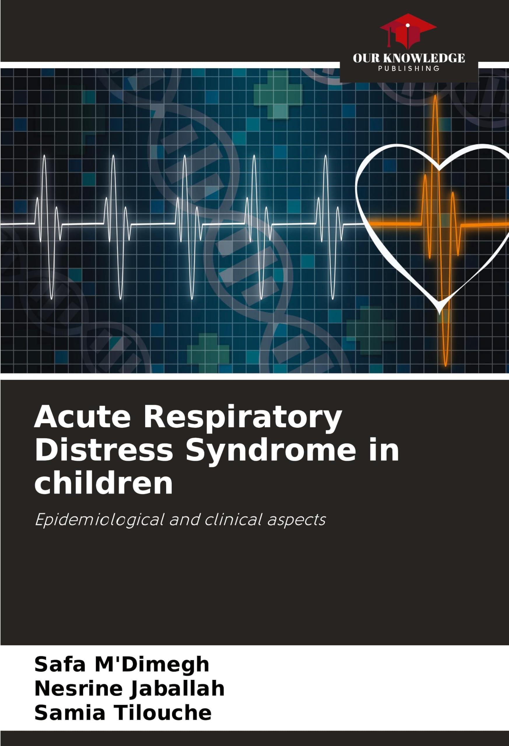 Acute Respiratory Distress Syndrome in children: Epidemiological and clinical aspects