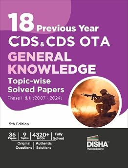 Buy 18 Previous Year CDS & CDS OTA General Knowledge Topic-wise Solved ...