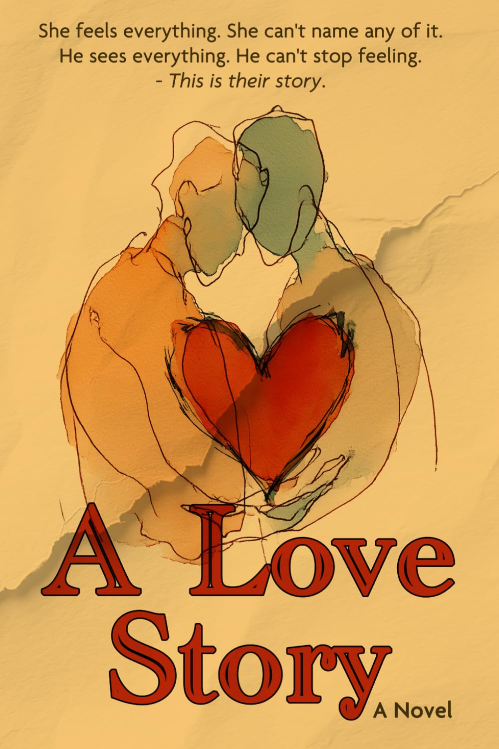 A Love Story: A Novel