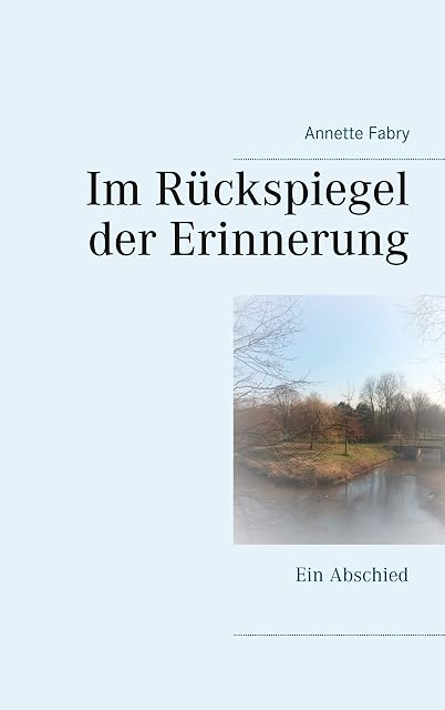 Portada de Im Rückspiegel der Erinnerung