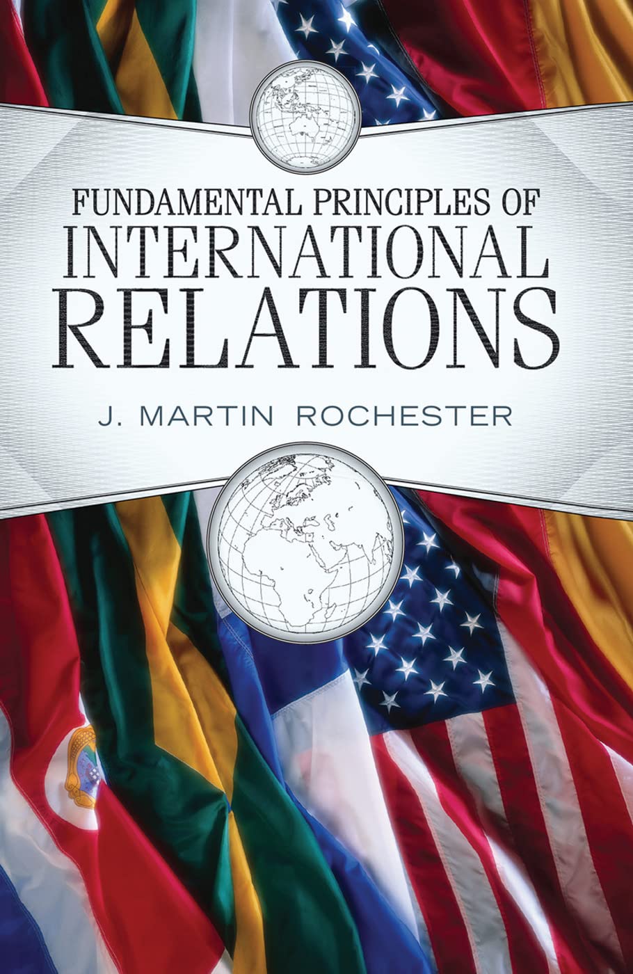 Fundamental Principles of International Relations      1st Edition